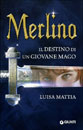 Merlino, il destino di un giovane mago