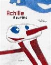 ACHILLE E IL PUNTINO