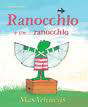 Ranocchio &egrave; un..Ranocchio e Ranocchio lo straniero